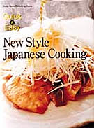 Quick and Easy New Style Japanese Cooking